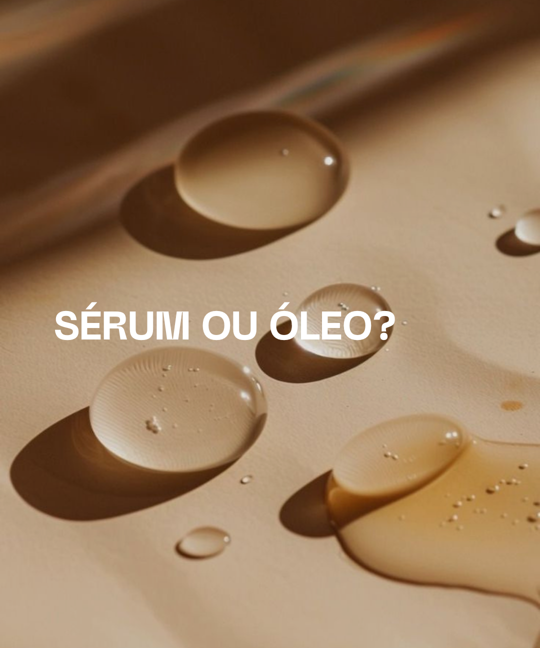 Sérum ou Óleo para o Rosto: Qual escolher na sua rotina de autocuidado?